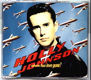 Holly Johnson - Where Has Love Gone